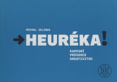 Heuréka! Kapesní průvodce kreativitou