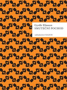 Smuteční pochod, G. Elíasson